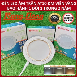 Đèn led âm trần downlight Rạng Đông AT10 ĐM Đổi màu 3 chế độ 7W 9W 12W VIỀN VÀNG