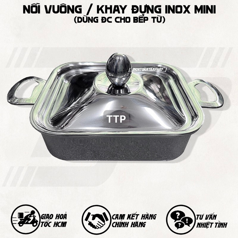 Nồi Vuông / Khay Đựng Mini Inox 316