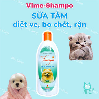 Sữa tắm diệt ve,rận, bọ chét cho chó mèo Vime Shampo
