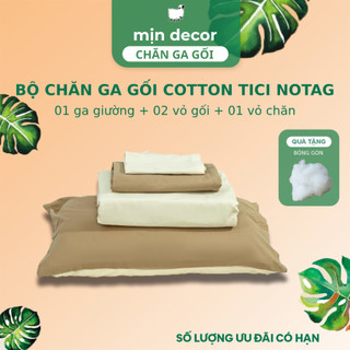 Bộ Chăn Ga Gối Cotton Tici Notag Mịn Decor, Bo Chun 20cm, Phối Màu Hiện Đại
