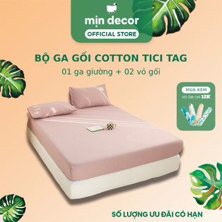 Bộ Ga Gối Cotton Tici Tag Mịn Decor Bo Chun 20cm, Drap Trải Nệm Đủ Size 1m2 Đến 2m2 - Màu Trơn Basic