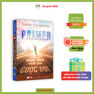 Sách - Primer Thiết Lập Mục Tiêu Thay Đổi Cuộc Đời
