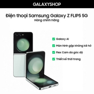 Flip5 - điện thoại samsung galaxy z flip 5 5g 256gb/512gb - hàng chính hãng