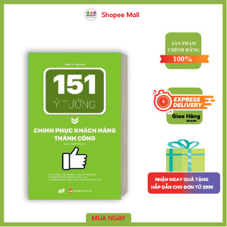 Sách - 151 ý tưởng chinh phục khách hàng thành công