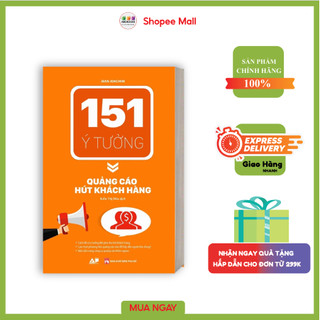 Sách - 151 Ý Tưởng Quảng Cáo Hút Khách Hàng