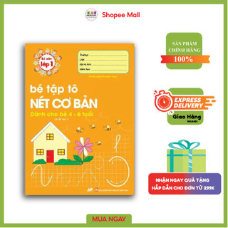 Sách - Bé Tập Tô Nét Cơ Bản Dành Cho Bé 4 - 6 Tuổi