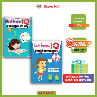 Sách - Combo 2 Cuốn Bé Học IQ Nhanh Tay Nhanh Mắt Và Rèn Luyện Tư Duy
