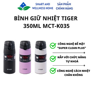 Bình Giữ Nhiệt Tiger 350ml MCT-K035 - Bảo hành 12 tháng
