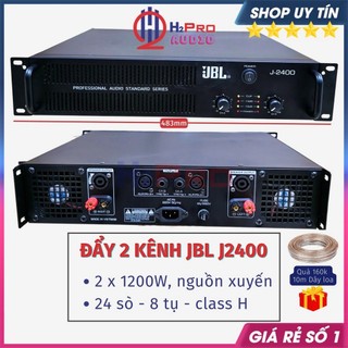 Đẩy 24 Sò 2 Kênh Jbl J2400 2X1200W Class H, Nguồn Xuyến, Đẩy Công Suất Có Sò Bù Áp - H2Pro Audio