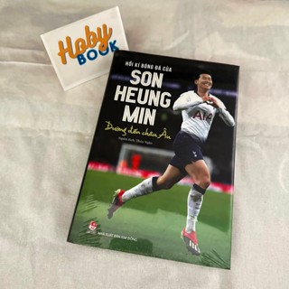 Sách - Hồi kí bóng đá của Son Heung Min: Đường đến châu Âu (Bìa cứng và Bìa mềm)