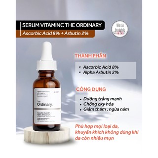 Tinh chất dưỡng trắng da THE ORDINARY ASCORBIC ACID 8% + ALPHA ARBUTIN 2%
