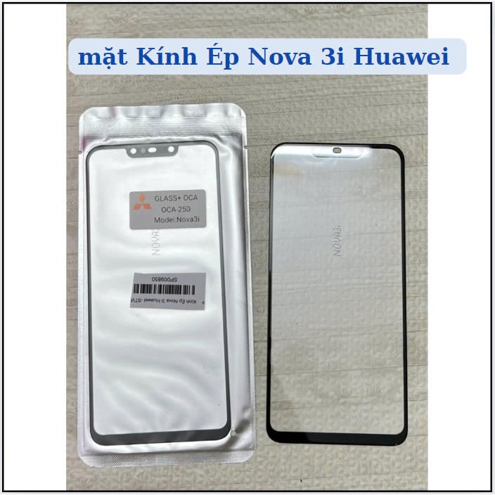 Mặt Kính  ép Huawei Nova 3i