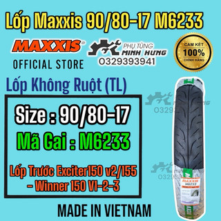 Vỏ lốp xe máy maxxis 90/80-17 m6233 tl trước winner / exciter150 2019 >>>>>>