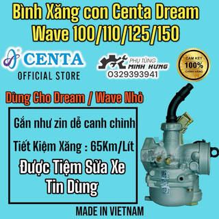 Bình xăng con centa dream wave đủ size 100/110/125/150 chính hãng tiết kiệm xăng >>>>