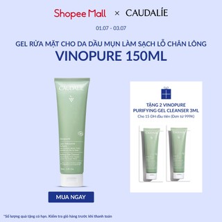 Sữa rửa mặt dạng gel ngừa mụn và lỗ chân lông Caudalie Vinopure 150ml - Thương hiệu mỹ phẩm cao cấp từ Pháp