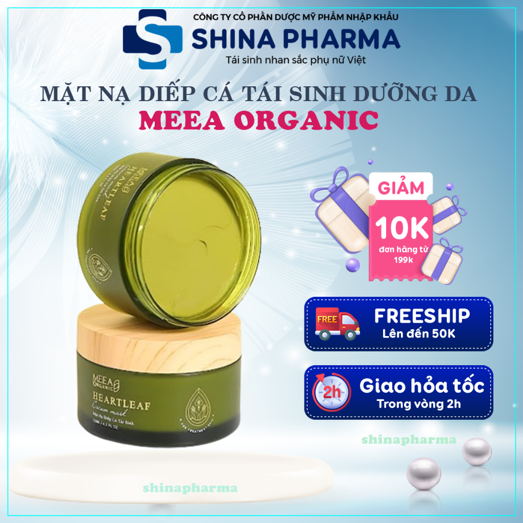 Nạ Diếp Cá Tái Sinh MeeA Organic - Mặt Nạ Dưỡng Trắng Da Giảm Thâm Se Khít Lỗ Chân Lông Giữ Ẩm Da MeeA