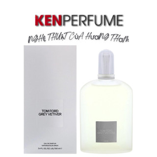 [Mẫu Thử 10ML] - Nước Hoa Nam †F Grey Vetiver EDP | Ken Perfume