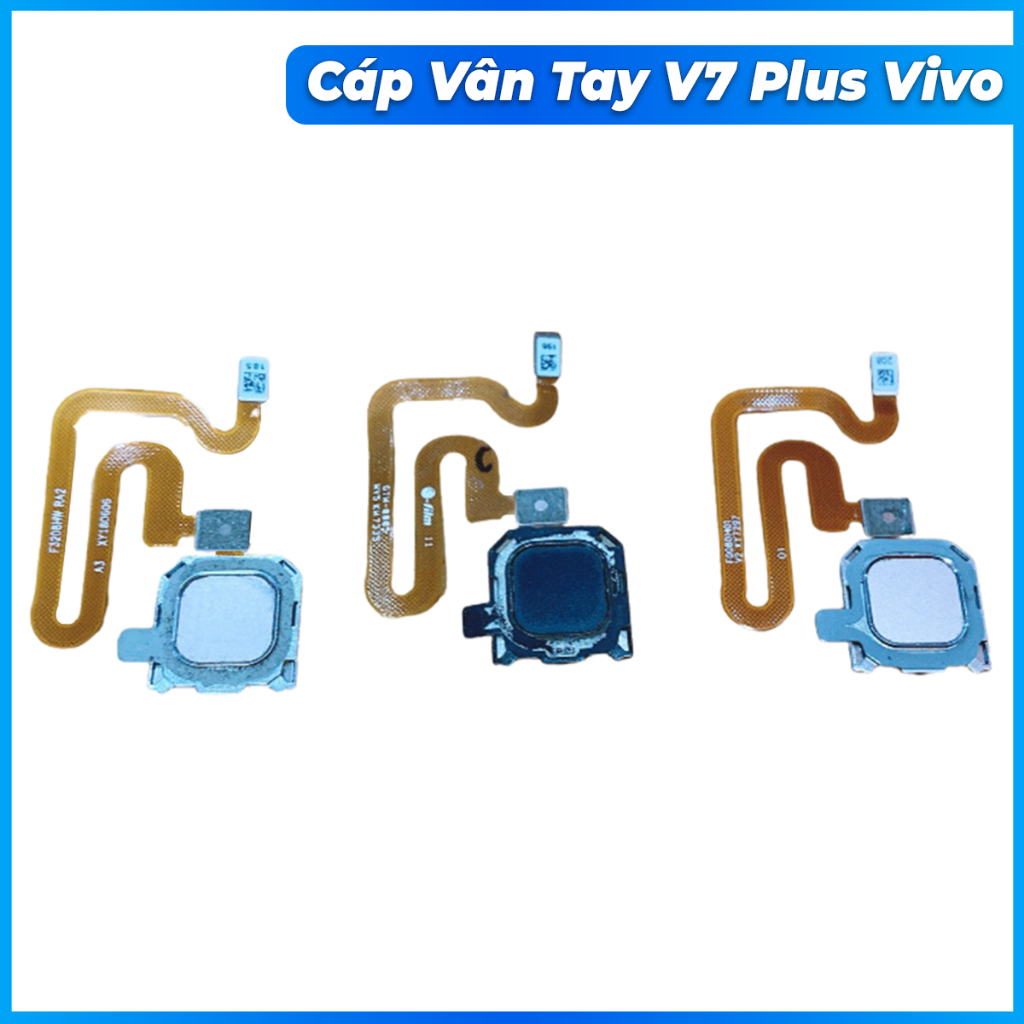 Cáp vân tay V7 plus vivo zin máy