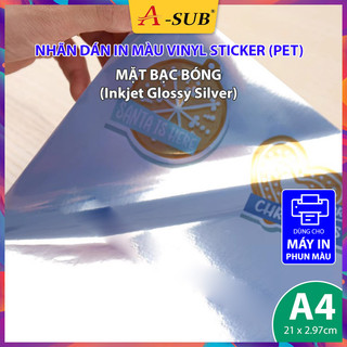 Decal In A4 A-Sub Nhựa PET Mặt Bạc Bóng (Glossy Silver) A4 80μm 20 Tờ, Nhãn In Màu Vinyl Sticker