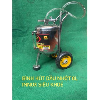 🌟[ MẪU MỚI ] Bình hút dầu nhớt 9Lít inox 304 siêu khỏe