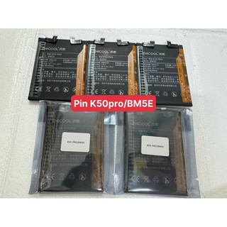 Pin K50pro /BM5E