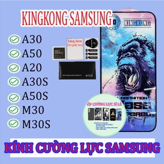 Kính cường lực kingkong samsung a30 / a50 / a20 / a30s / a50s / m30 / m30s