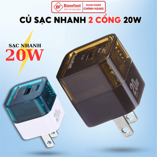 Củ sạc nhanh PD20W Basefast trong suốt cao cấp chống quá tải nhiệt cho iP11 12 13 14promax Android