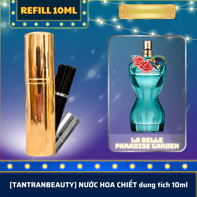 LA BELLE PARADISE GARDEN [nước hoa nữ refill 10ml]