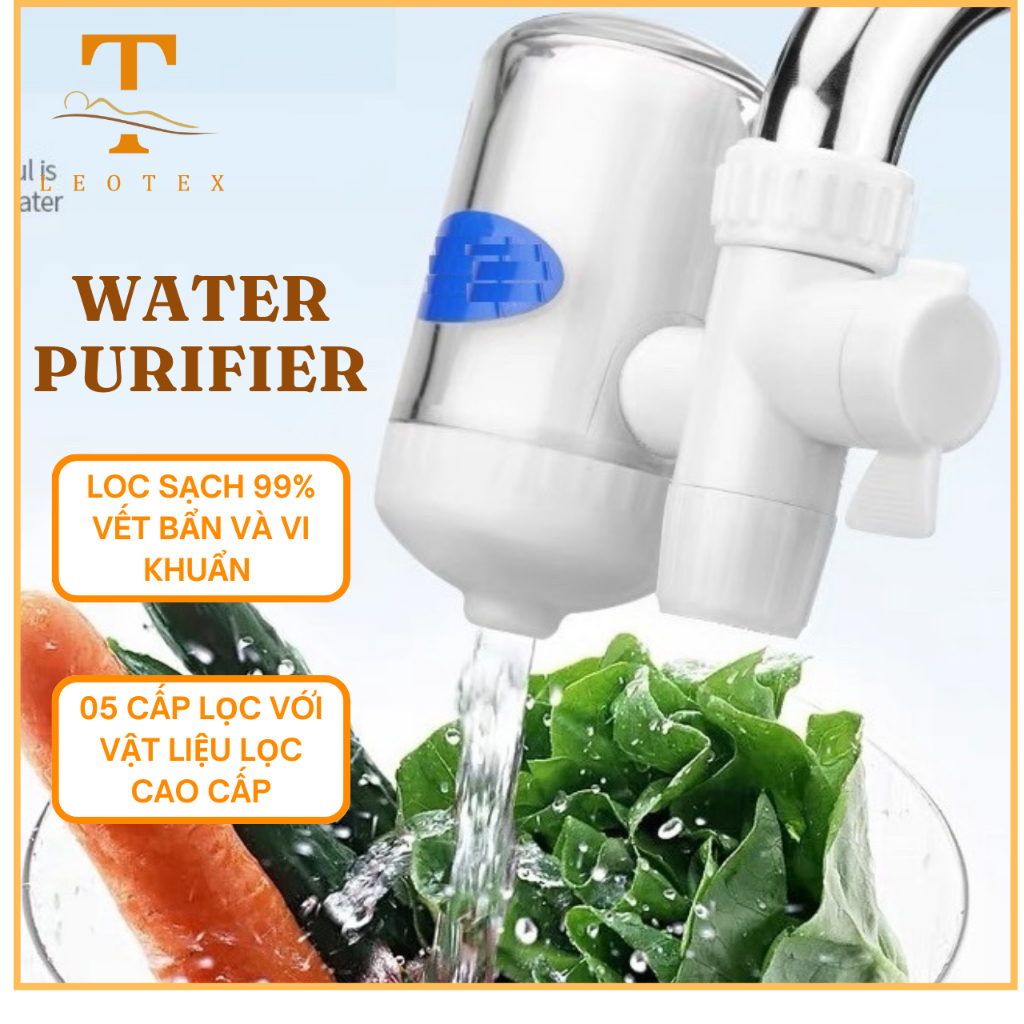 Máy lọc nước tại vòi Water Purifier, Bộ Lọc Nước Tại Vòi, 05 Cấp Lọc Cao Cấp An Toàn Khử Mùi Khử Khuẩn Siêu Sạch Leotex