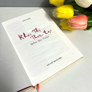 Sách - Khai Thị Thực Tại Bốn Sự Thật - HT. Viên Minh