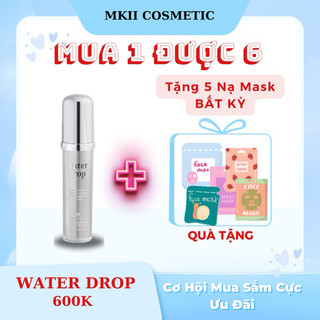 Nước thần kép water drop thế hệ mới - mkii 50ml