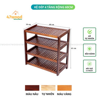 Kệ để giày dép 4 tầng rộng 60cm gỗ cao su chống nước - Giá để giày 4 tầng bằng gỗ 47wood