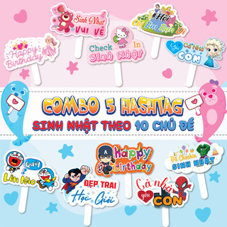 Hashtag cầm tay sinh nhật cho bé, hashtag sinh nhật theo chủ đề