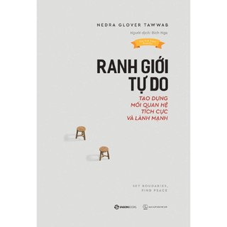 Sách - ranh giới tự do - tạo dựng mối quan hệ tích cực và lành mạnh - sgb