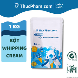 1KG Bột Whipping Cream ThucPham.com Làm Topping Đồ Uống và Trang Trí Bánh Kem Sinh Nhật...