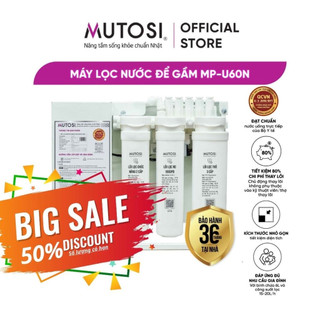 Máy lọc nước để gầm 6 cấp Mutosi MP-U60N - Hệ thống lõi lọc thay nhanh 2 bước