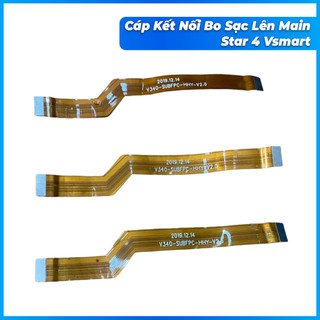 Cáp kết nối bo sạc lên Main Star 4 vsmart