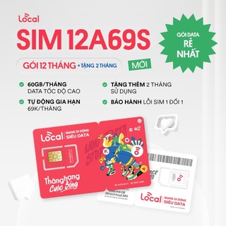 Sim 4g local 12a69s - data tốc độ cao 60gb/tháng - tặng thêm 2 tháng