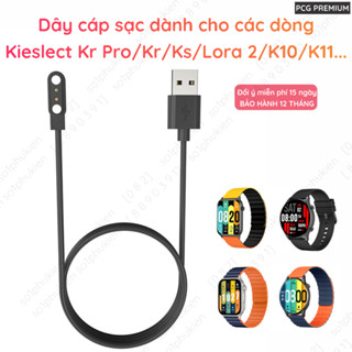 [BH 12Th] Dây cáp sạc thay thế đồng hồ Xiaomi Kieslect Kr Pro Actor KR Calling Ks Lora 2 Pura K10 K11 L11 Pro kr2 PCG