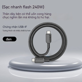 Cáp Sạc Nhanh 240W Anker A81C6 Vải Dù Chống Đứt Gãy USB-C to C Cho iPhone 15 Pro Max, Laptop, mac