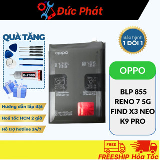  PIN THAY THẾ OPPO BLP 855 - RENO 7 5G  FIND X3 NEO  K9 PRO  Tặng keo dán bộ sửa  