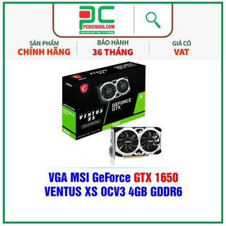 Card màn hình MSI GTX 1650 D6 VENTUS XS OC 4GB mới chính hãng