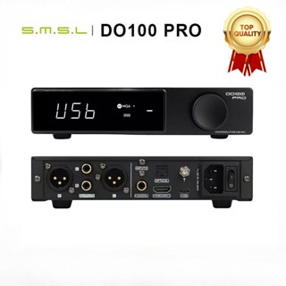 Giải Mã DAC SMSL DO100 PRO – 2x ES9039Q2M + 6 OPA 1612A - Giải Mã HDMI/Arc