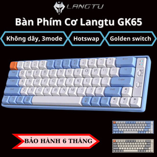 Bàn Phím Cơ Không Dây LANGTU GK65 HOTSWAP GoldenSwitch - 3 chế độ kết nối, Window/mac/IOS... gaming, văn phòng, nhỏ gọn