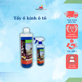 [ TẶNG SỦI ] Tẩy ố kính ô tô dễ sử dụng trên mặt kính Topco nước tẩy kính bị ố mốc cặn canxi 500ml