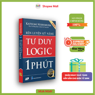 Sách - rèn luyện kỹ năng tư duy logic trong 1 phút