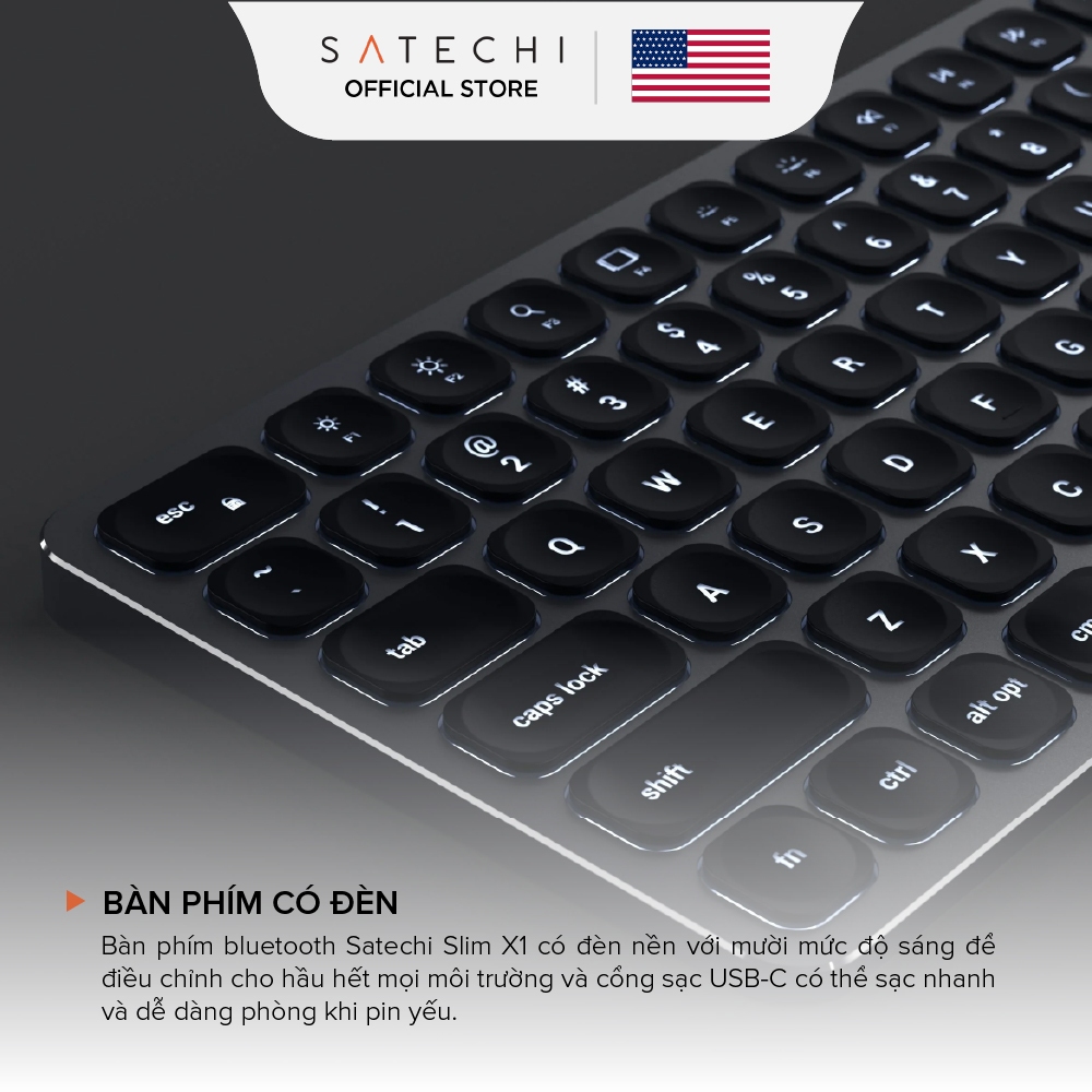 [THƯƠNG HIỆU MỸ] SATECHI Bàn phím bluetooth Slim X1 / X2 / X3 có đèn nền pin 2 tháng, dùng cho window, ios | BigBuy360 - bigbuy360.vn