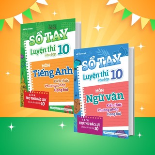 Sách Combo Sổ tay luyện thi vào lớp 10 môn Ngữ Văn và Tiếng Anh