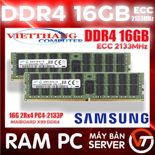 Ram server ecc registered samsung 16gb 2rx4 ddr4 bus 2133mhz chạy mainboard x99 ddr4 đẹp