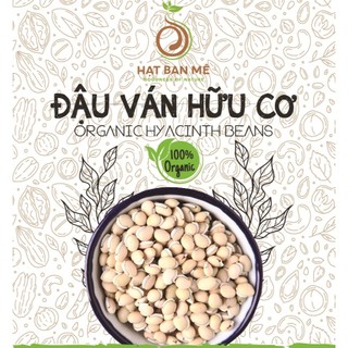  500GRAM ĐẬU VÁN THUẦN CHỦNG SẠCH TỰ NHIÊN - HẠT BAN MÊ FOOD 